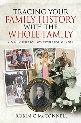 McConnell Robin C - Tracing Your Family History with the Whole Family image 1