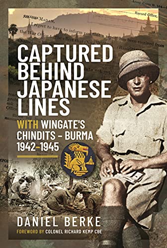 Daniel Berke - Captured Behind Japanese Lines : With Wingate's Chi image 1