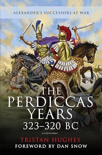 Tristan Hughes - Perdiccas Years, 323–320 BC - Paperback image 1