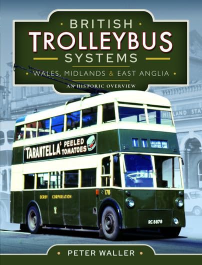 Peter Waller - British Trolleybus Systems - Wales, Midlands and East A image 1