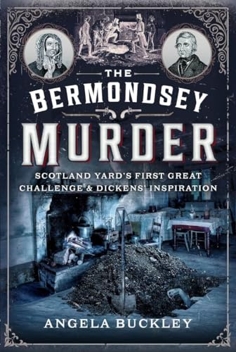 Angela Buckley - Bermondsey Murder : Scotland Yard’s First Great Cha image 1