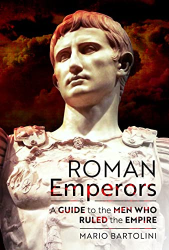 Mario Bartolini - Roman Emperors : A Guide to the Men Who Ruled the Em image 1