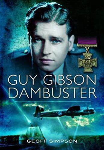 Geoff Simpson - Guy Gibson : Dambuster - Paperback image 1