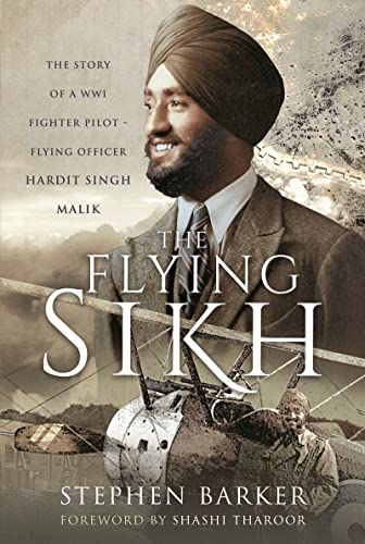 Stephen Barker - Flying Sikh : The Story of a WW1 Fighter Pilot Flyi image 1