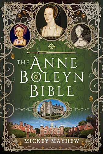 Mickey Mayhew - Anne Boleyn Bible - Hardback image 1