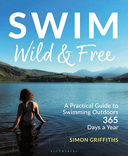 Simon Griffiths - Swim Wild and Free : A Practical Guide to Swimming O image 1