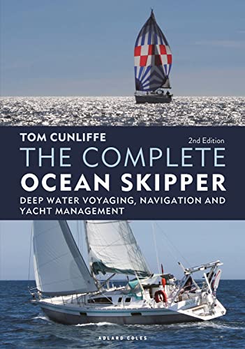 Tom Cunliffe - Complete Ocean Skipper : Deep Water Voyaging, Navigatio image 1
