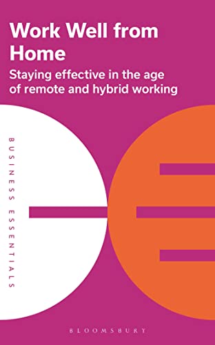 Bloomsbury Publishin - Work Well From Home : Staying effective in the image 1