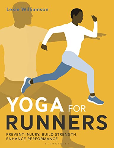 Lexie Williamson - Yoga for Runners : Prevent injury, build strength, image 1