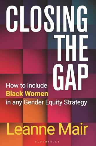 Leanne Mair - Closing the Gap : How to Include Black Women in any Gend image 1