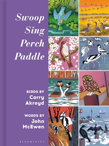 John McEwen - Swoop Sing Perch Paddle : Birds by Carry Akroyd - Hardba image 1