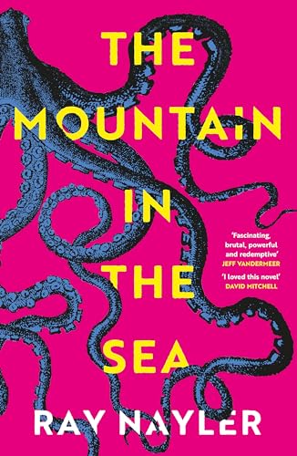 Ray Nayler - Mountain in the Sea : Winner of the Locus Best First Nove image 1