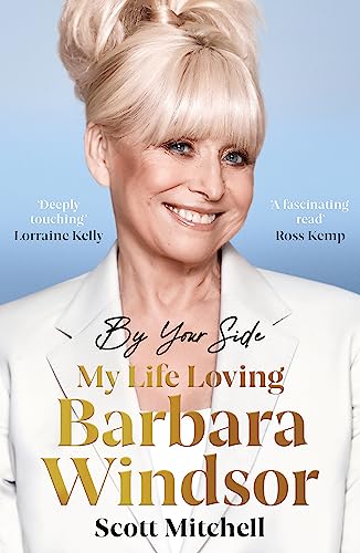 Scott Mitchell - By Your Side: My Life Loving Barbara Windsor - Paperb image 1