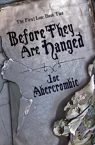 Joe Abercrombie - Before They Are Hanged : Book Two - Hardback image 1