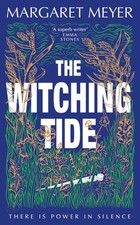 Margaret Meyer - Witching Tide - Hardback image 1