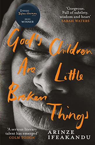 Arinze Ifeakandu - God's Children Are Little Broken Things : Winne image 1