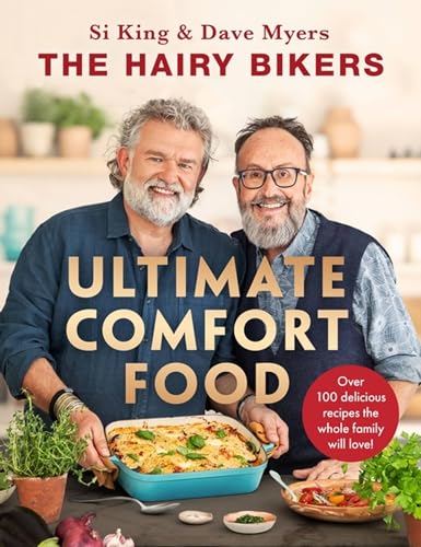 Hairy Bikers - ' Ultimate Comfort Food : Over 100 delicious recipe image 1