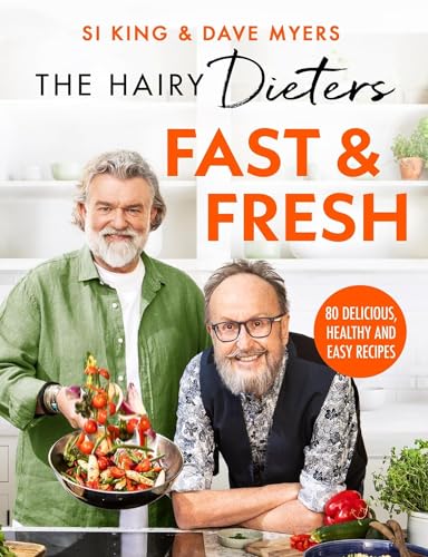 Hairy Bikers - Hairy Dieters’ Fast & Fresh : A brand-new collection image 1