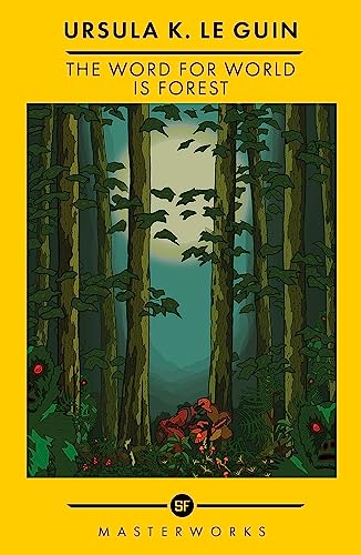 Ursula K. Le Guin - Word for World is Forest : The Best of the SF Mast image 1