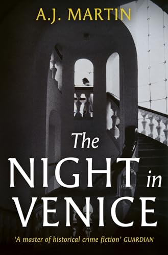 A.J. Martin - Night in Venice : An irresistible historical novel – T image 1