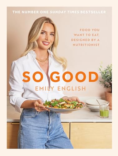 Emily English - So Good : Food you want to eat, designed by a nutritio image 1