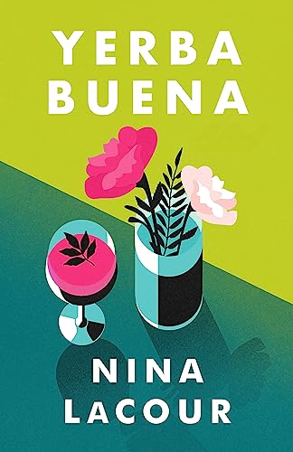 Nina LaCour - Yerba Buena - Hardback image 1