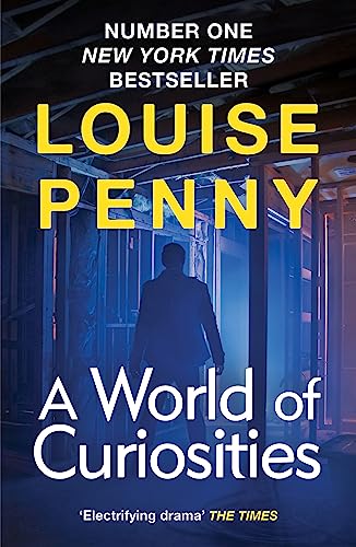 Louise Penny - A World of Curiosities : A Chief Inspector Gamache Myst image 1