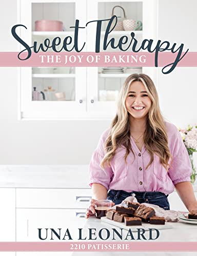 Una Leonard - Sweet Therapy : The joy of baking - Hardback image 1