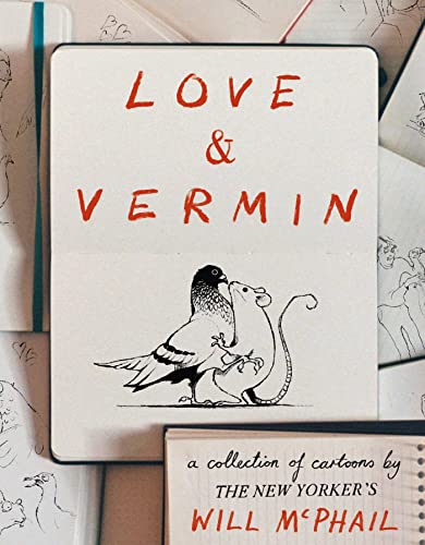 Will McPhail - Love & Vermin : A Collection of Cartoons by The New Yor image 1