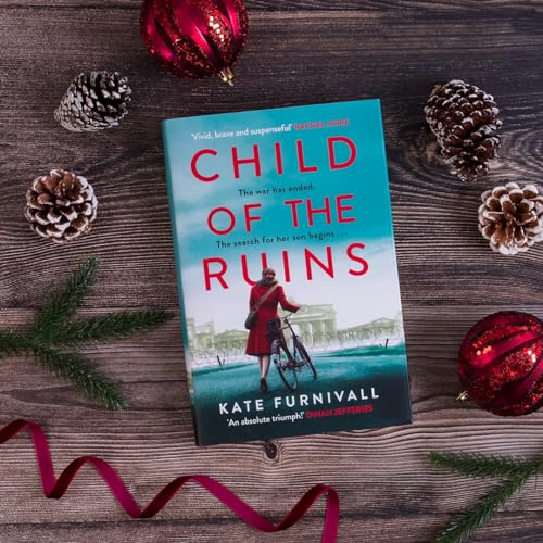 Kate Furnivall - Child of the Ruins : a gripping, heart-breaking and u image 2