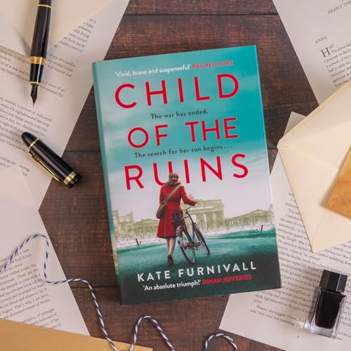Kate Furnivall - Child of the Ruins : a gripping, heart-breaking and u image 3
