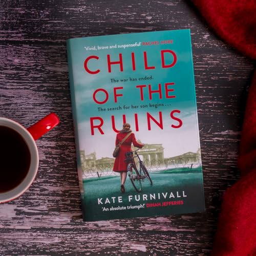 Kate Furnivall - Child of the Ruins : a gripping, heart-breaking and u image 4
