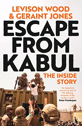 Geraint Jones - Escape from Kabul : The Inside Story - Hardback image 1