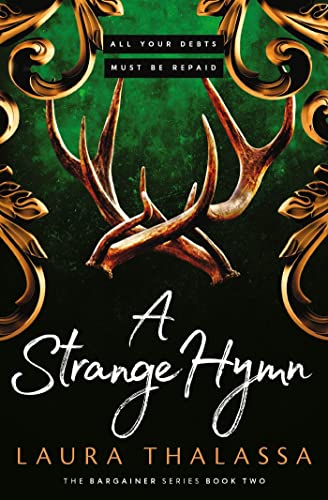 Laura Thalassa - A Strange Hymn : Book two in the bestselling smash-hi image 1