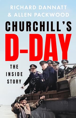 Allen Packwood - Churchill's D-Day : The Inside Story - Hardback image 1
