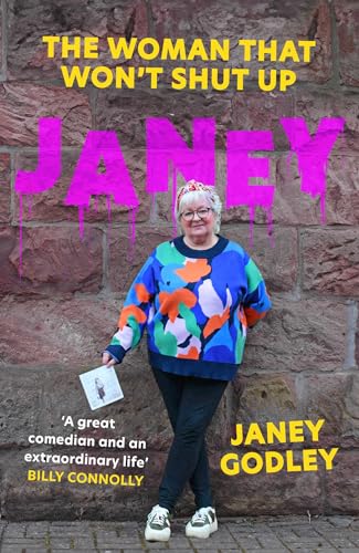 Janey Godley - JANEY : The Woman That Won't Shut Up - Hardback image 1