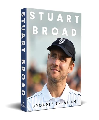 Stuart Broad - : Broadly Speaking : PRE-ORDER HIS AUTOBIOGRAPHY NOW - image 2