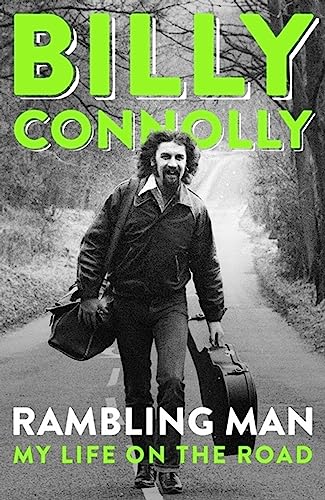 Billy Connolly - Rambling Man : My Life on the Road - Hardback image 1