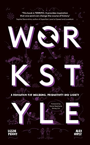 Lizzie Penny - Workstyle : A revolution for wellbeing, productivity an image 1