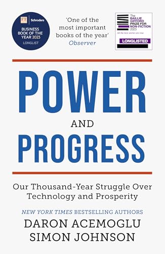 Daron Acemoglu - Power and Progress : Our Thousand-Year Struggle Over image 1