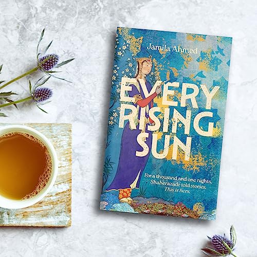 Jamila Ahmed - Every Rising Sun : For a thousand and one nights Shaher image 3