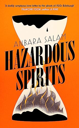 Anbara Salam - Hazardous Spirits - Hardback