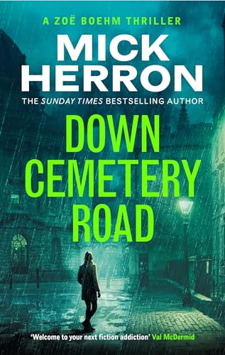 Mick Herron - Down Cemetery Road : Zoe Boehm Thrillers 1 - Hardback image 1