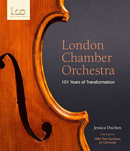 HRH The Duchess of C - London Chamber Orchestra : 101 Years of Transfo image 1