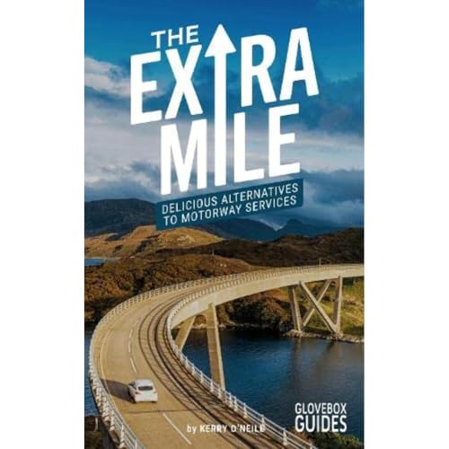 Kerry O'Neill - Extra Mile Guide : Delicious Alternatives to Motor image 1