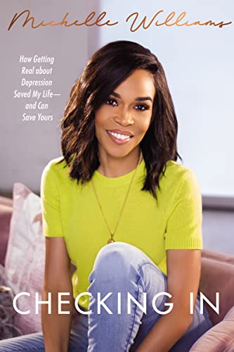 Michelle Williams - Checking In : How Getting Real about Depression Sa image 1