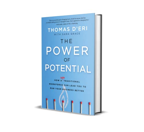 Tom D'Eri - Power of Potential : How a Nontraditional Workforce Ca image 3