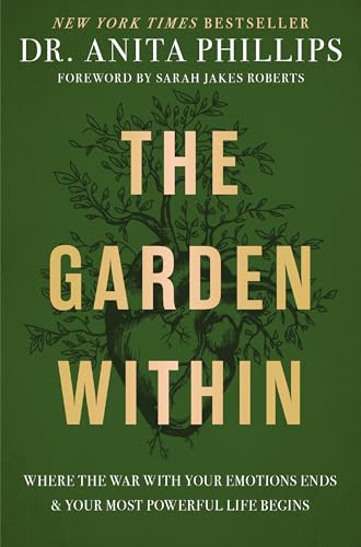 Sarah Jakes Roberts - Garden Within : Where the War with Your Emotions image 1