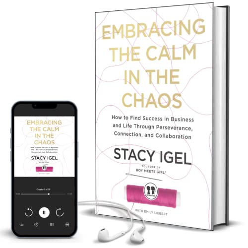 Stacy Igel - Embracing the Calm in the Chaos : How to Find Success in image 6