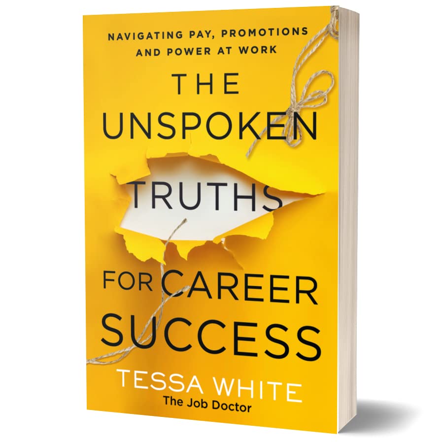 Tessa White - Unspoken Truths for Career Success : Navigating Pay, Pro image 5